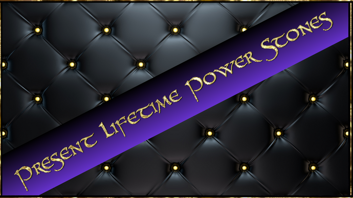 Present Lifetime, Gifts & Grace, and Soul Level Power Stone Readings